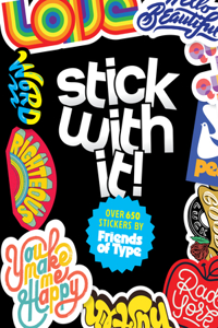Stick with It!