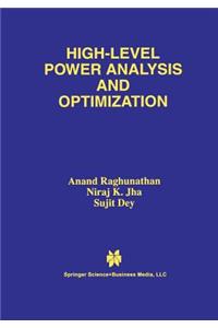 High-Level Power Analysis and Optimization