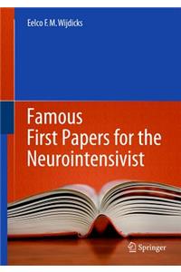 Famous First Papers for the Neurointensivist