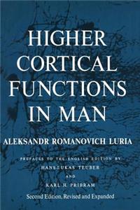 Higher Cortical Functions in Man