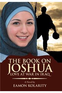 The Book on Joshua