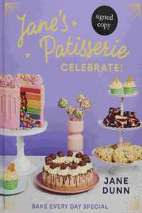 Jane's Patisserie Celebrate! - Signed Edition