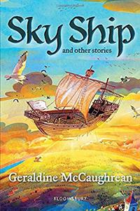 Sky Ship and other stories: A Bloomsbury Reader