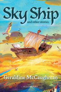 Sky Ship and other stories: A Bloomsbury Reader