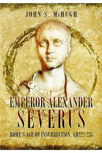 Emperor Alexander Severus