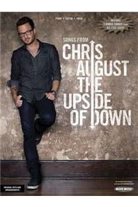 Chris August - The Upside of Down