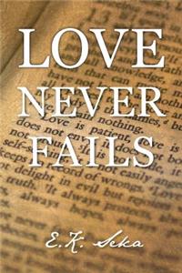 Love Never Fails