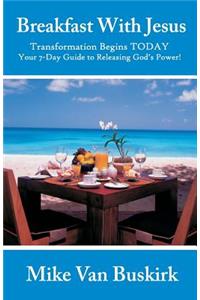 Breakfast With Jesus
