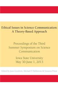 Ethical Issues in Science Communication