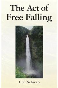 The Act of Free Falling