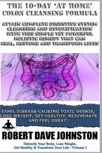 10-Day 'At-Home' Colon Cleansing Formula