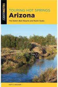 Touring Hot Springs Arizona