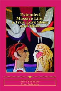 Extended Massive Life