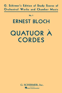 Quatuor a Cordes (String Quartet)