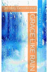 Grace Like Rain