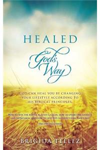 Healed God's Way