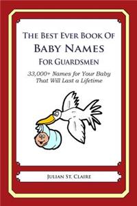 Best Ever Book of Baby Names for Guardsmen