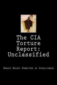 The CIA Torture Report