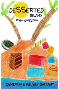Desserted Island: Poem Collection