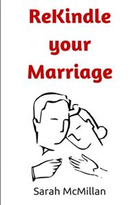 Rekindle your Marriage