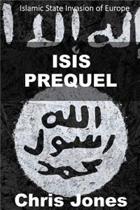 ISIS Prequel