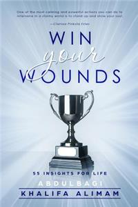 Win Your Wounds