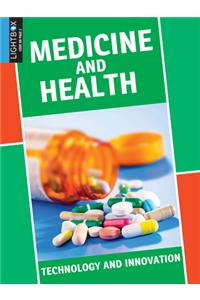 Medicine and Health