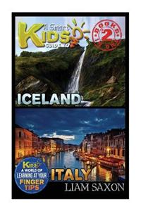 A Smart Kids Guide to Iceland and Italy