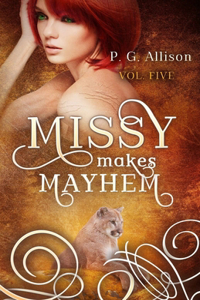 Missy Makes Mayhem