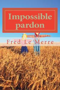 Impossible Pardon