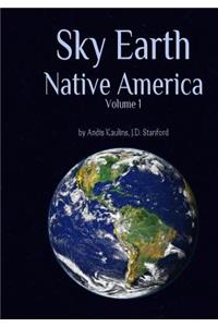 Sky Earth Native America 1