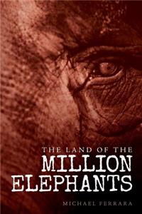 Land of the Million Elephants