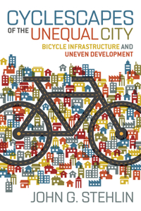 Cyclescapes of the Unequal City