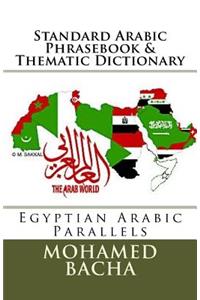 Standard Arabic Phrasebook & Thematic Dictionary