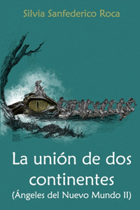 La unión de dos continentes