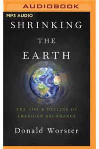 Shrinking the Earth