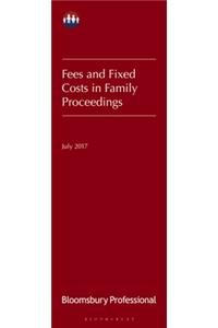 Lawyers' Costs and Fees: Fees and Fixed Costs in Family Proceedings