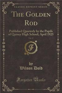 The Golden Rod, Vol. 37