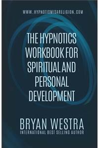 Hypnotics Workbook For Spiritual and Personal Development