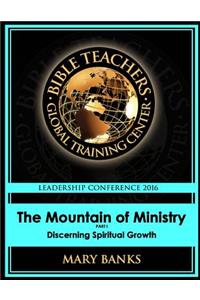 The Mountain of Ministry