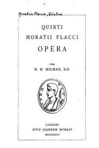 Quinti Horatii Flacci Opera