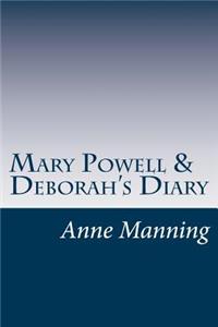 Mary Powell & Deborah's Diary