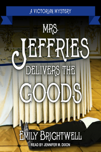 Mrs. Jeffries Delivers the Goods