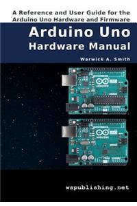 Arduino Uno Hardware Manual