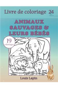 Livre de coloriage animaux sauvages & leurs bébés