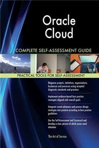 Oracle Cloud Complete Self-Assessment Guide