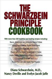 Schwarzbein Principle Cookbook