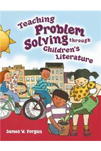 Teaching Problem Solving Through Children's Literature