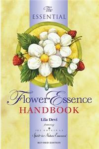 Essential Flower Essence Handbook