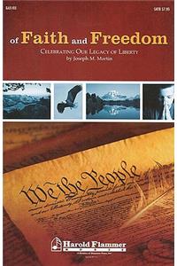 Of Faith and Freedom (Collection): Celebrating Our Legacy of Liberty